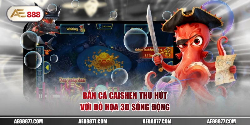 Bắn cá Caishen thu hút với đồ họa 3D sống động